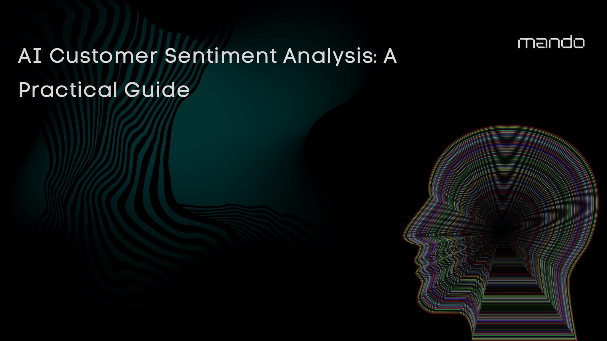 AI Customer Sentiment Analysis: A Practical Guide
