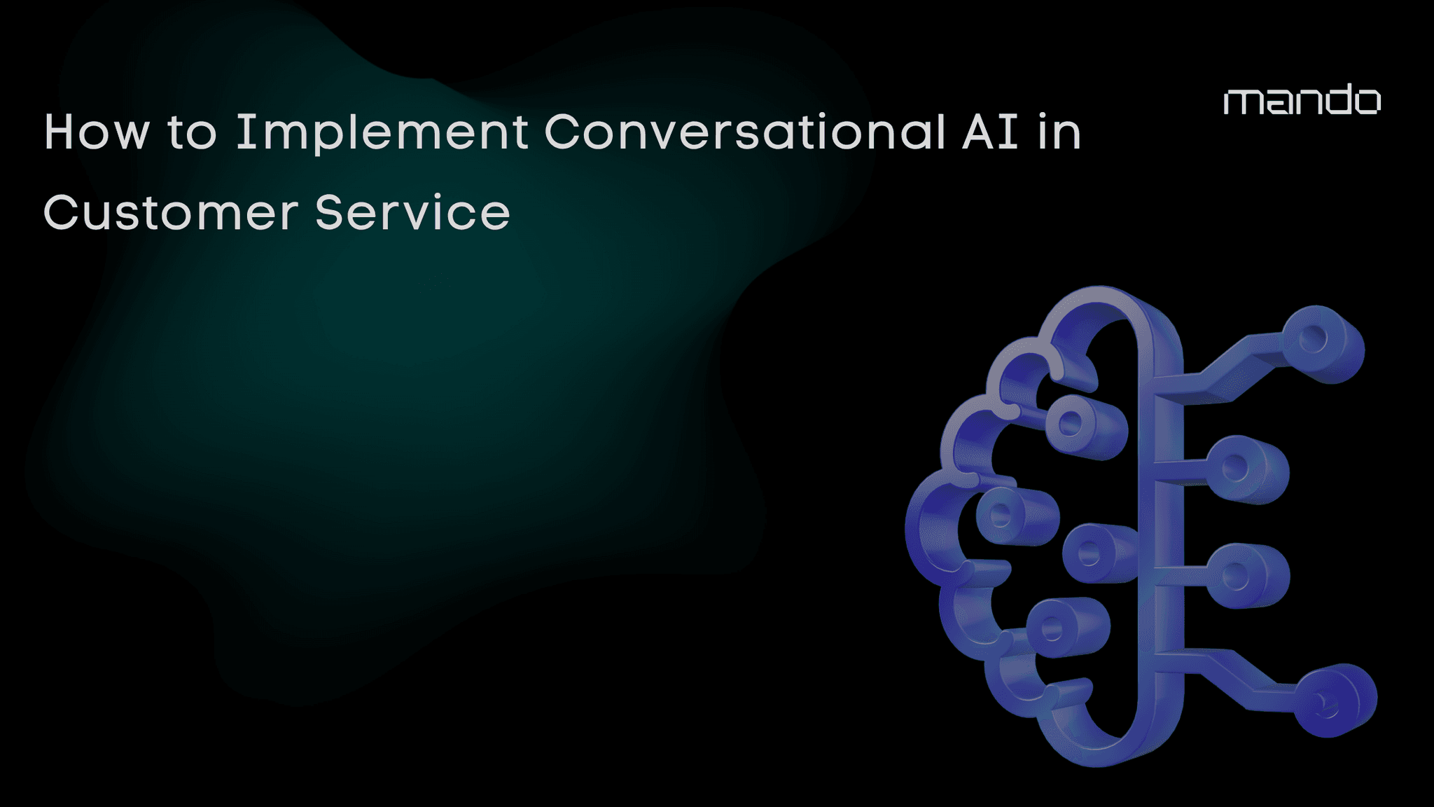 How to Implement Conversational AI in Customer Service